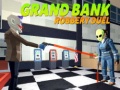 Jeu Grand bank Robbery Duel