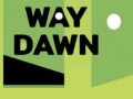 Game Way Dawn