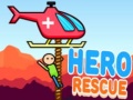 Jeu Hero Rescue