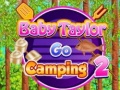 Jeu Baby Taylor Go Camping 2
