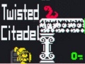 Game Twisted Citadel