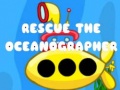 Jeu Rescue The Oceanographer