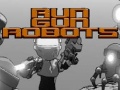 Game Run Gun Robots