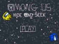 Game Among Us Hide Or Seek