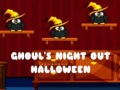 Jeu Ghoul's Night Out Halloween