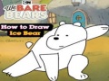 Jeu We Bare Bears How to Draw Ice Bear