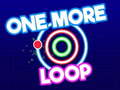 Game One More Loop
