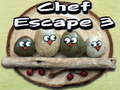 Jeu Chef Escape 3