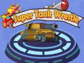 Game Super Tank Wrestle
