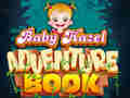 Jeu Baby Hazel Adventure Book