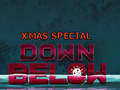 Jeu Down Below: Xmas Special