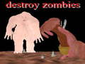 Game Destroy Zombies