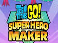 Game Teen Titans Go  Super Hero Maker