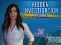 Jeu Hidden Investigation: Who Did It