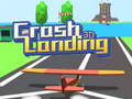 Game Crash Landing 3D 