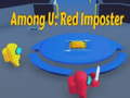 Jeu Among U: Red Imposter