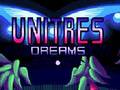 Game Unitres Dreams
