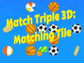 Jeu Match Triple 3D: Matching Tile