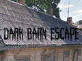 Game Dark Barn Escape