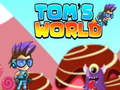 Jeu Tom's World