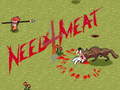 Jeu Need 4 Meat