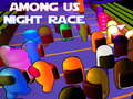 Game Among Us Night Race