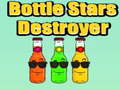 Jeu Bottle Stars Destroyer