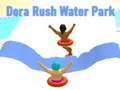 Game Dora Rush Water Park