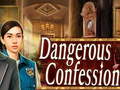 Jeu Dangerous Confession