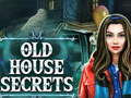 Jeu Old House Secrets