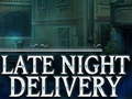 Jeu Late Night Delivery