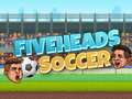 Jeu Five heads Soccer