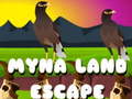 Game Myna Land Escape