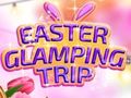 Jeu Easter Glamping Trip