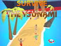 Jeu Survive The Tsunami