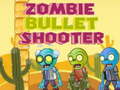 Jeu Zombie Bullet Shooter