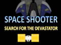 Jeu Space Shooter Search The Devastator