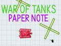 Game War Of Tanks Paper Note