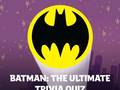 Jeu Batman: The Ultimate Trivia Quiz