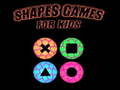 Jeu Shapes games for kids