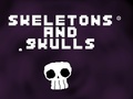 Jeu Skeletons and Skulls