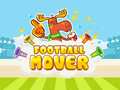 Game Football Mover