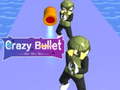 Game Crazy Bullet