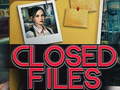 Jeu Closed Files