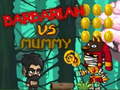 Jeu Barbarian VS Mummy