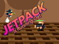 Jeu Jetpack Is Running Out