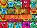 Jeu Toy Crush Blocks Smash