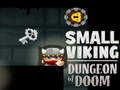 Game Small Viking Dungeon of Doom