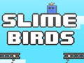 Game Slime Birds