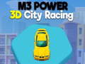 Jeu M3 Power 3D City Racing